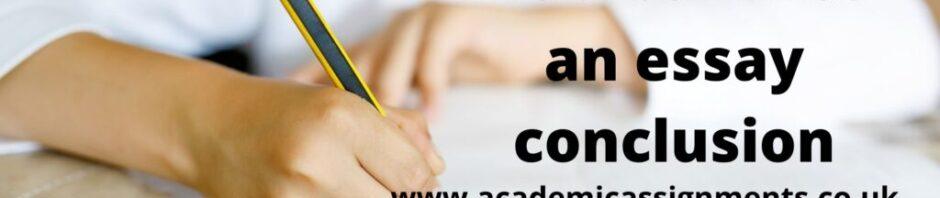 How to write an essay conclusion