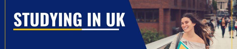 STUDYING IN UK