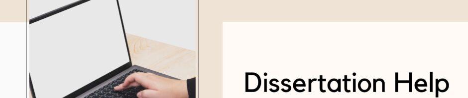 Dissertation Help