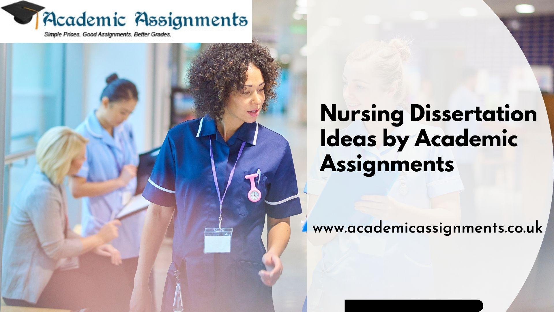 nursing dissertation ideas uk