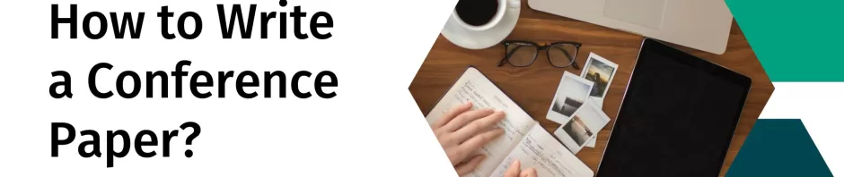 How to Write a Conference Paper