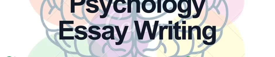 Psychology Essay Writing Help