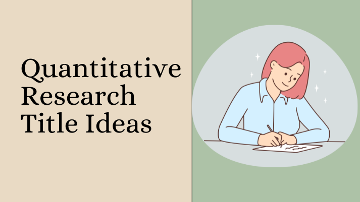 Quantitative Research Title Ideas