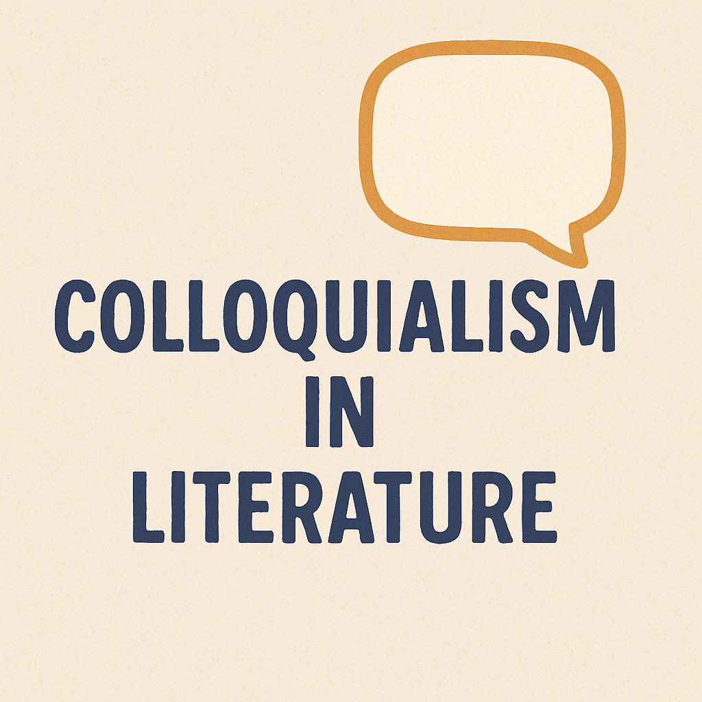 Colloquialism in Literature